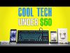 Cool Tech Under $50 – February 2017