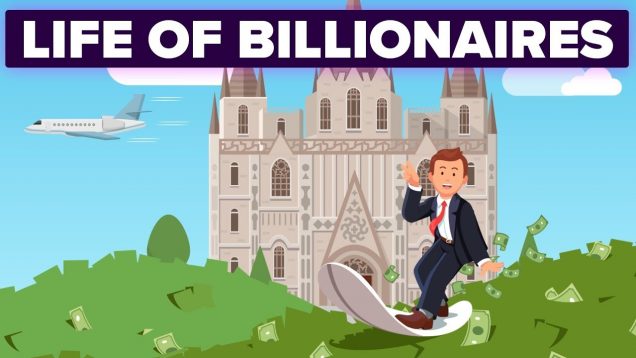 How Is Life Different for Billionaires?