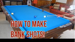 How to Do Bank Shots that Will Improve your Pool Game Dramatically!