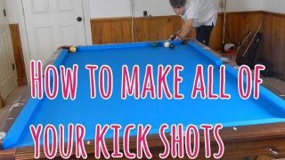 How to Make all of Your Kick Shots in Pool!