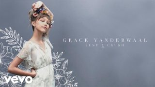 Grace VanderWaal – Just A Crush (Audio)