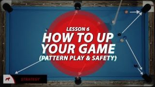 Billiards Tutorial: How to ‘Up’ your game!!! (pattern play & safety)