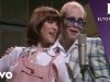 Elton John – Don’t Go Breaking My Heart (with Kiki Dee)