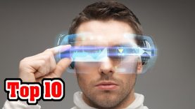 Top 10 Future Technology That’s Here Right Now