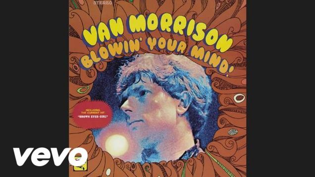 Van Morrison – Brown Eyed Girl (Audio)