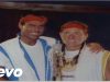 Willie Nelson, Julio Iglesias – To All The Girls I’ve Loved Before