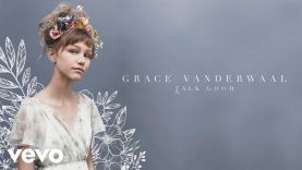 Grace VanderWaal – Talk Good (Audio)