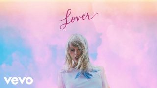 Taylor Swift – Miss Americana & The Heartbreak Prince (Official Audio)
