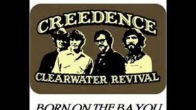 Creedence Clearwater Revival – Born On The Bayou
