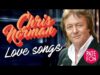 Chris NORMAN – Love Songs (Full album)