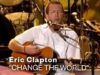 Eric Clapton – Change The World (Live Video) | Warner Vault