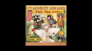 Steve Martin & The Steep Canyon Rangers – “Best Love” (featuring Paul McCartney)