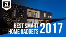 Top 6 High Tech Gadgets For Your Home – Best Smart Home Gadgets