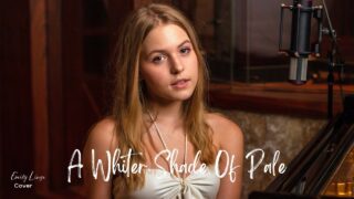 A Whiter Shade Of Pale – Procol Harum –  Cover by Emily Linge